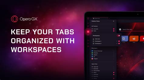 Does Opera GX Have Tab Groups? And Other Opera GX Features to Explore